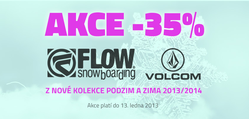 Flow a Volcom -35 %!