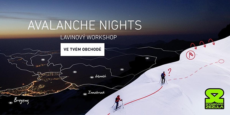 Lavinový workshop Avalanche Night